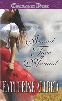 Second Time Around - Katherine Allred