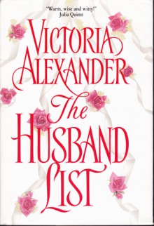 The Husband List (Avon Romantic Treasures) - Victoria Alexander