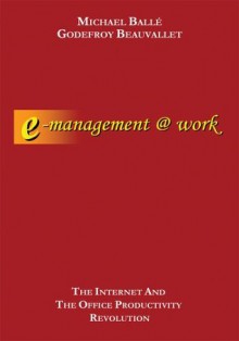 E-Management @ Work - Godefroy Beauvallet