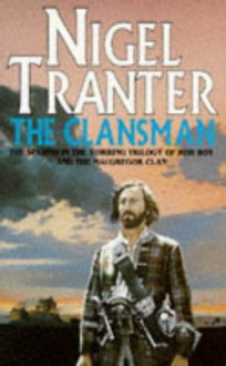 The Clansman - Nigel Tranter