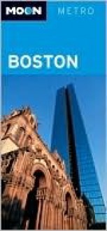 Moon Metro Boston - Avalon Travel Publishing, Avalon Travel