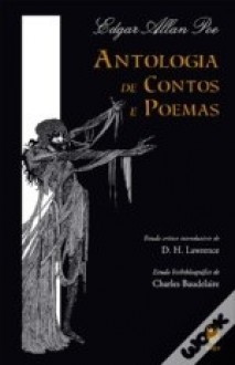 Edgar Allan Poe - Antologia de Contos e Poemas - D.H. Lawrence