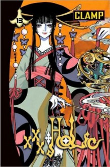 xxxHOLiC 13 - Nanase Ohkawa, Mokona Apapa, Tsubaki Nekoi, Satsuki Igarashi