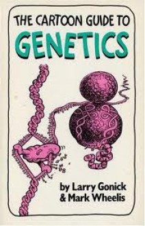 The Cartoon Guide To Genetics - Larry Gonick, Mark Wheelis