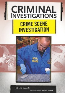 Crime Scene Investigation - Colin Evans