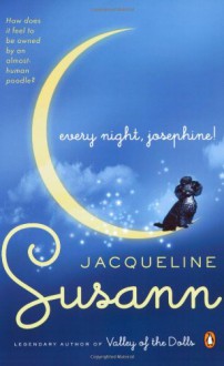 Every Night, Josephine! - Jacqueline Susann