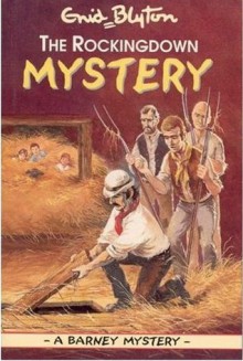 The Rockingdown Mystery - Enid Blyton