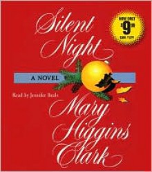 Silent Night - Mary Higgins Clark, Read by Jennifer Beals