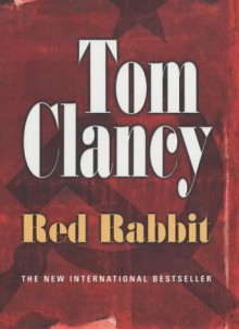 Red Rabbit - Tom Clancy