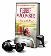 A Turn in the Road [With Earbuds] - Debbie Macomber, Joyce Bean