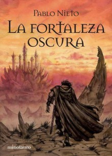 La Fortaleza Oscura - Pablo Nieto