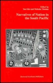 Narratives of Nation in the South Pacific - Ton Otto