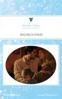 Rachel's Child - Jennifer Taylor