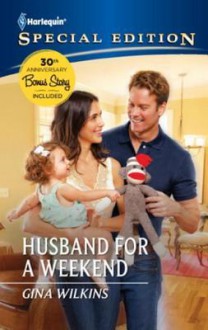 Husband for a Weekend - Gina Wilkins