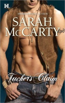 Tucker's Claim (Hell's Eight, #3) - Sarah McCarty