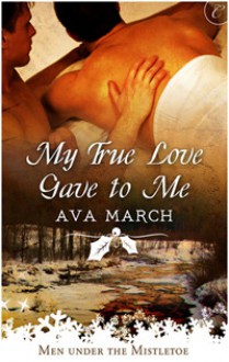 My True Love Gave to Me (Brook Street, #0.5) - Ava March