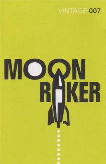 Moonraker - Ian Fleming