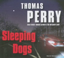 Sleeping Dogs - Thomas Perry, Michael Kramer