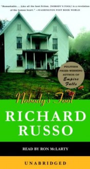 Nobody's Fool - Richard Russo