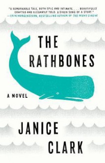 The Rathbones - Janice Clark