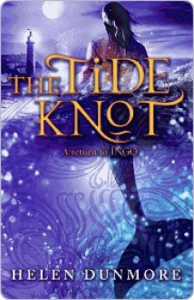 The Tide Knot - Helen Dunmore