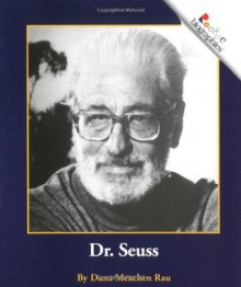 Dr. Seuss - Dana Meachen Rau