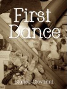 First Dance - Bianca Giovanni