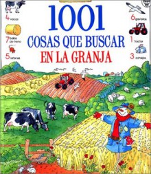 1001 cosas que buscar en la granja (Usborne 1001 Things to Spot) - Usborne Books