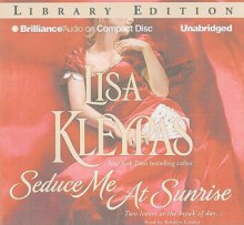 Seduce Me at Sunrise - Lisa Kleypas, Rosalyn Landor