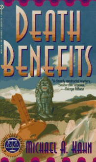 Death Benefits (Rachel Gold Mystery) - Michael A. Kahn