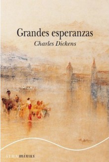 Grandes esperanzas - Charles Dickens