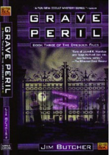 Grave Peril - Jim Butcher