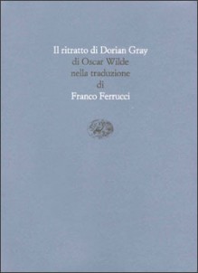 Il ritratto di Dorian Gray - Oscar Wilde