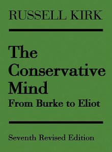 The Conservative Mind (Audio) - Russell Kirk