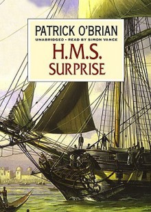 H.M.S. Surprise (Audio) - Patrick O'Brian, Simon Vance