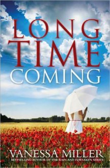 Long Time Coming - Vanessa Miller