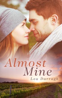 Almost Mine - Lea Darragh