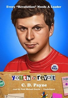 Youth in Revolt: The Journals of Nick Twisp (Audio) - C.D. Payne, Paul Michael Garcia