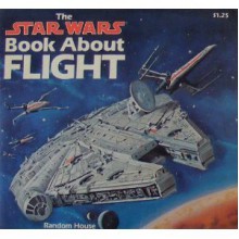 The Star Wars Book about Flight - Caroline Barnes