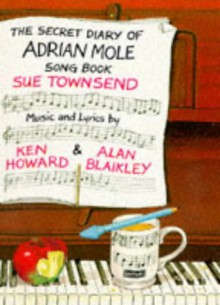 The secret diary of Adrian Mole song book - Ken Howard, Alan Blaikley