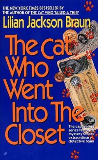 The Cat Who Went Into the Closet - Jennifer Greene, Lilian Jackson Braun