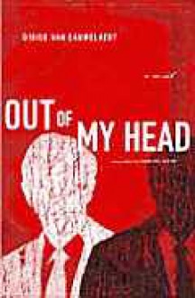 Out Of My Head - Didier van Cauwelaert, Mark Polizzotti