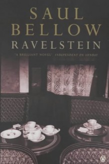 Ravelstein - Saul Bellow