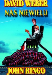 Nas niewielu - David Weber, John Ringo