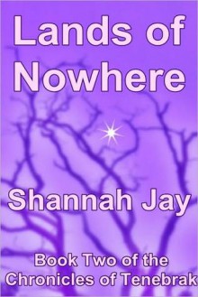 Lands of Nowhere - Shannah Jay