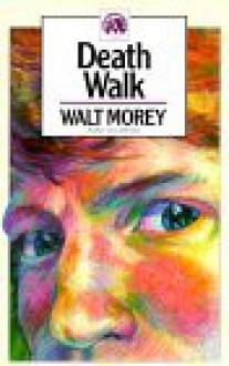 Death Walk - Walt Morey