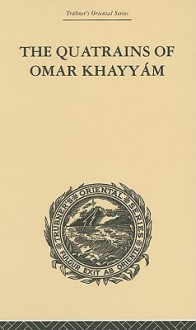 The Quatrains of Omar Khayyam - E.H. Whinfield