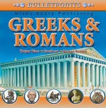 Greeks & Romans - John Farndon