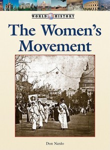 The Women's Movement - Don Nardo