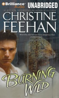 Burning Wild - Christine Feehan